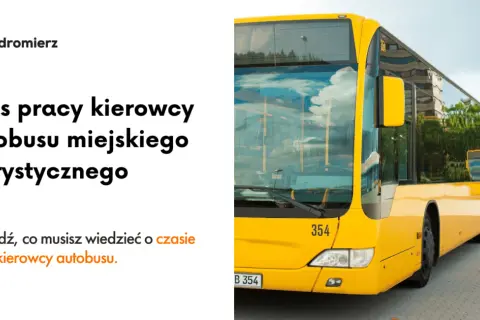 Ile godzin może jechać kierowca busa? Poznaj ważne przepisy i limity