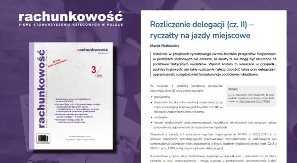 Jak rozliczyć kierowcę z delegacji i uniknąć kosztownych błędów